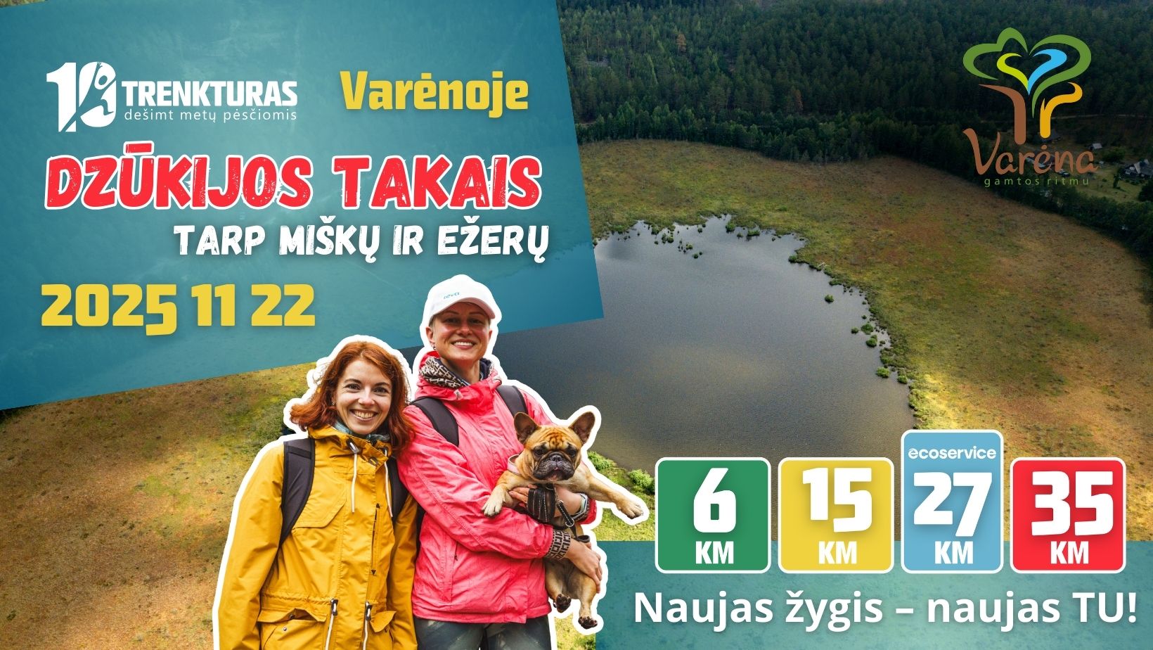 TrenkTuras Varėnos žygis Dzūkijos takais tarp miškų ir ežerų